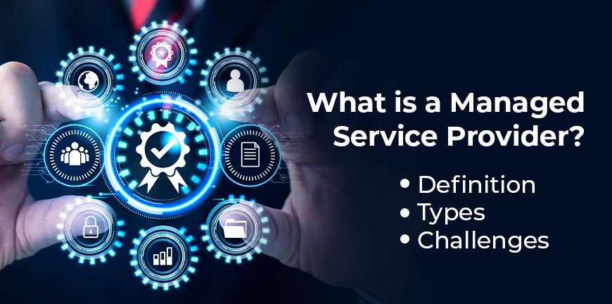 Managed Service Provider Meaning