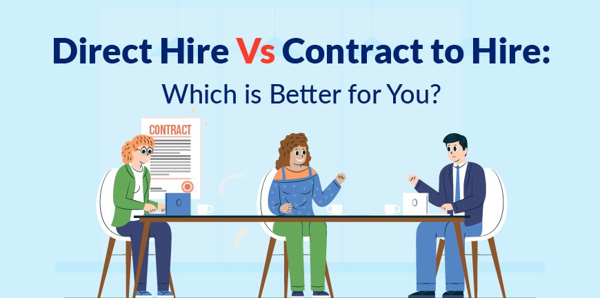 Direct Hire Vs Contract to Hire
