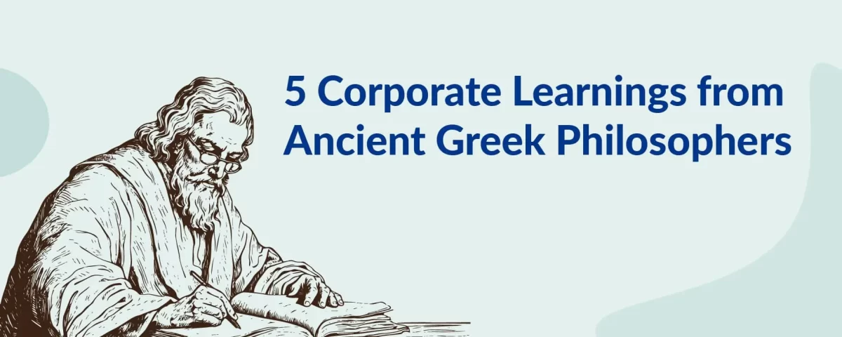 Corporate Learnings from Ancient Greek Philosophers