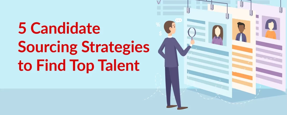 Candidate Sourcing Strategies
