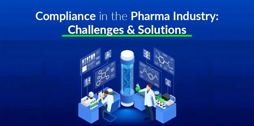 Compliance in Pharma Industry