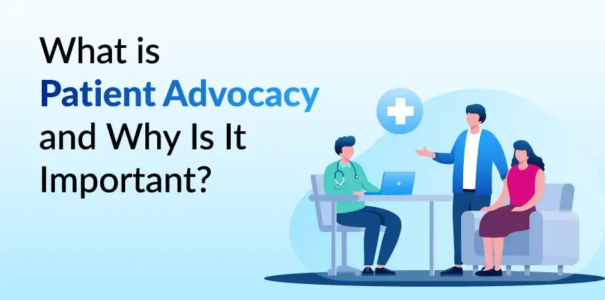 Define Patient Advocacy