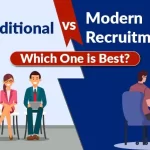 Traditional vs Modern Recruitment