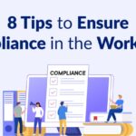 Tips to Ensure Compliance