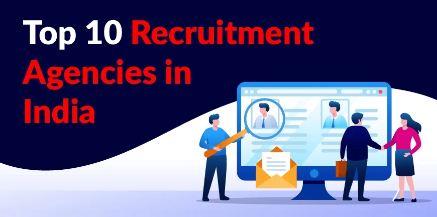 Top Recruitment Agencies in India