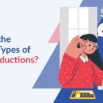 Different Types of Payroll Deductions