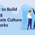 Build Corporate Culture