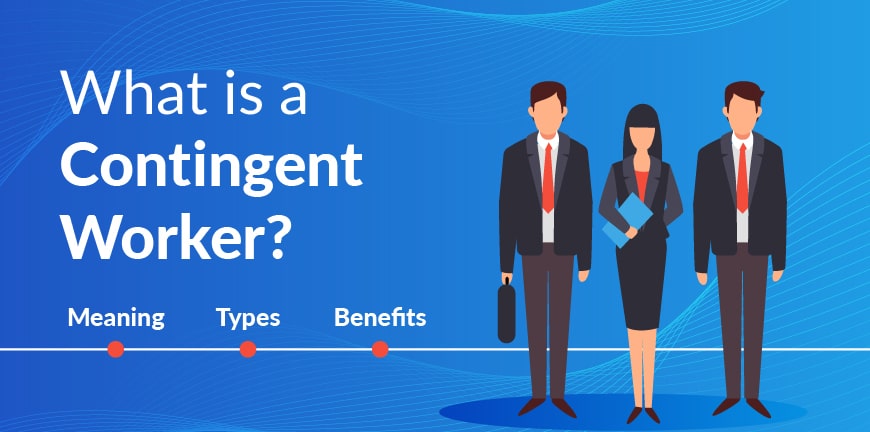 Contingent Worker Meaning