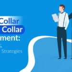 White Collar vs Blue-Collar Recruitment_-Challenges