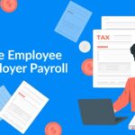 Employee and Employer Payroll Taxes Meaning