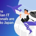 Reasons Why Indian IT Professionals are Moving to Japan