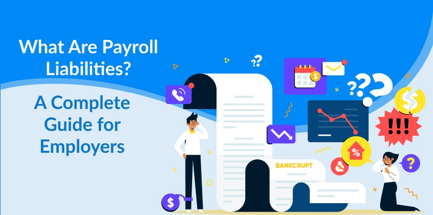 Payroll Liabilities Meaning