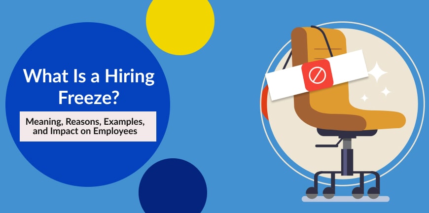 Hiring Freeze Meaning