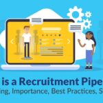 Recruitment Pipeline Meaning