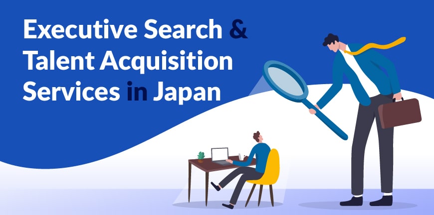 Talent Acquisition Services in Japan