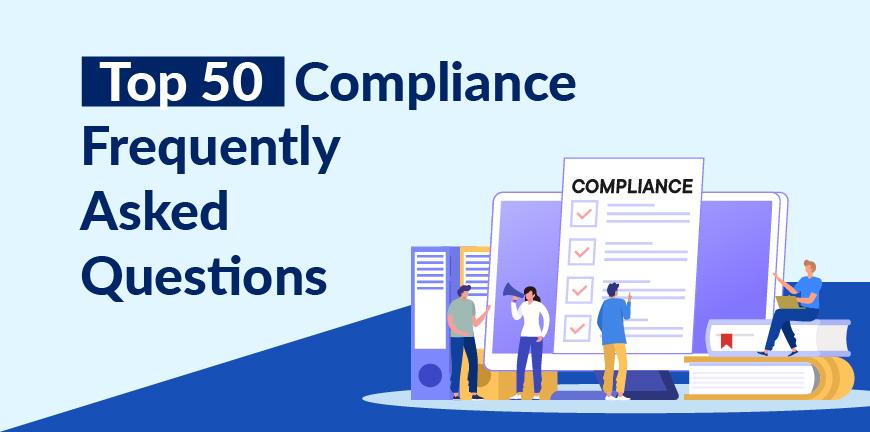 Statutory Compliance Frequently Asked Questions