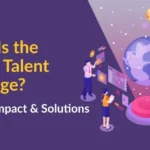 Global Talent Shortage