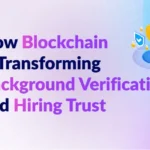 Blockchain Background Verification