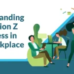 Understanding Generation Z Employees