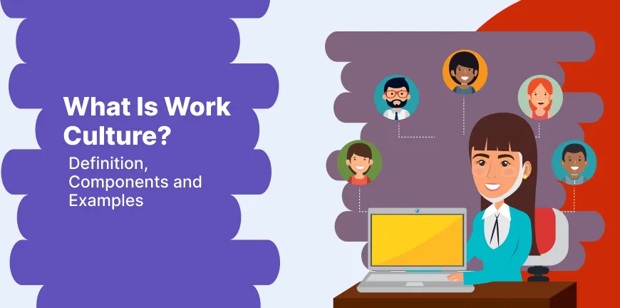Work Culture