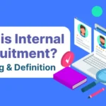 Internal Recruitment
