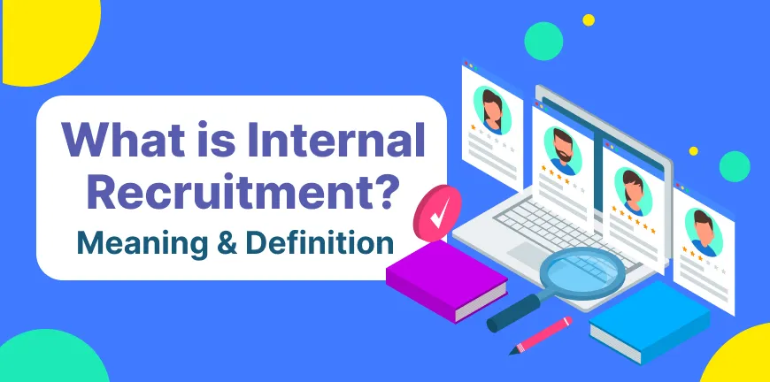 Internal Recruitment