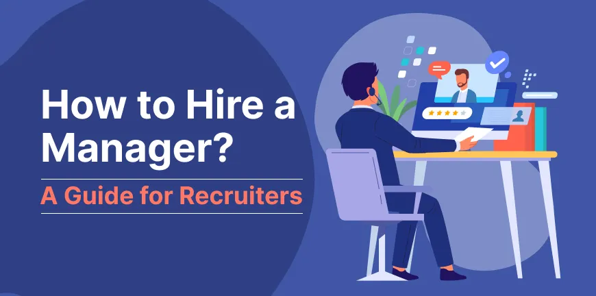How to Hire a Manager