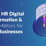 What Is HR Digital Transformation