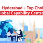 Hyderabad a Top Choice for Global Capability Centres